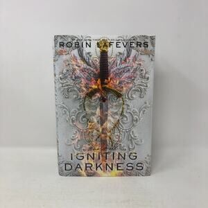 Igniting Darkness by Robin Lafevers Courting Darkness Duology #2 HCDJ 1st Ed